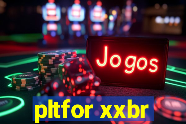pltfor xxbr